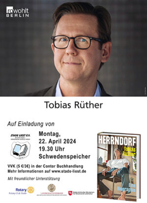 Lesung mit Tobias Rüther am 22. April 2024 im Schwedenspeicher